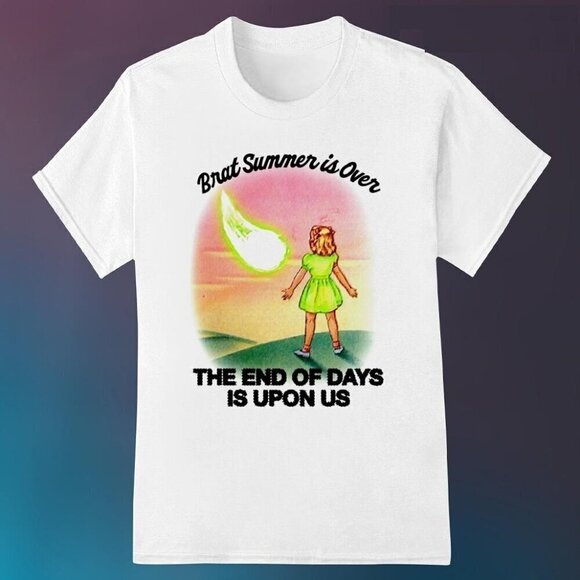 Memoriesrus E Other - Brat Summer Is Over End Of Days Graphic T-Shirt Funny Meme Casual Fan Collect